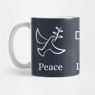 Peace, Love, and Hope in Jesus Mug